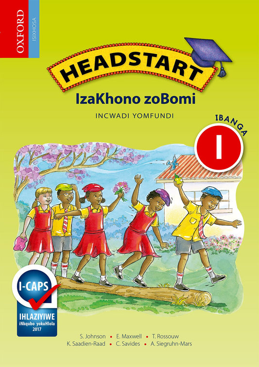 Headstart Life Skills Gr1 LB (Xho)(CAPS) ISBN/SKU: 9780195998566