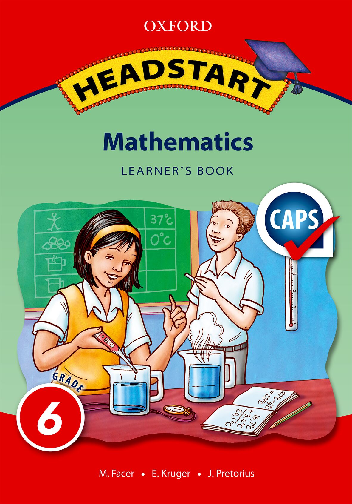 Oxford Headstart Maths Gr6 LB (CAPS) ISBN/SKU: 9780199042258