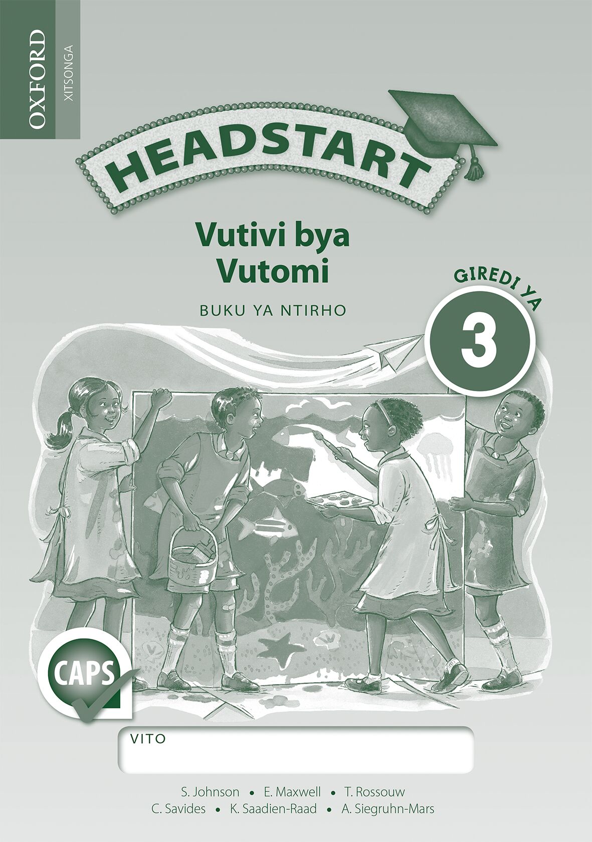 Headstart Life Skills Gr3 Wbk (Xitsonga) ISBN/SKU: 9780199042616