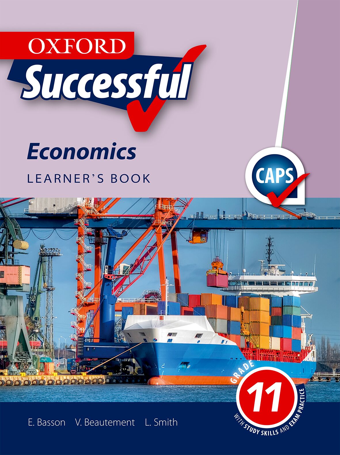 Oxford Successful Economics Gr11 LB (CAPS) ISBN/SKU: 9780199042647