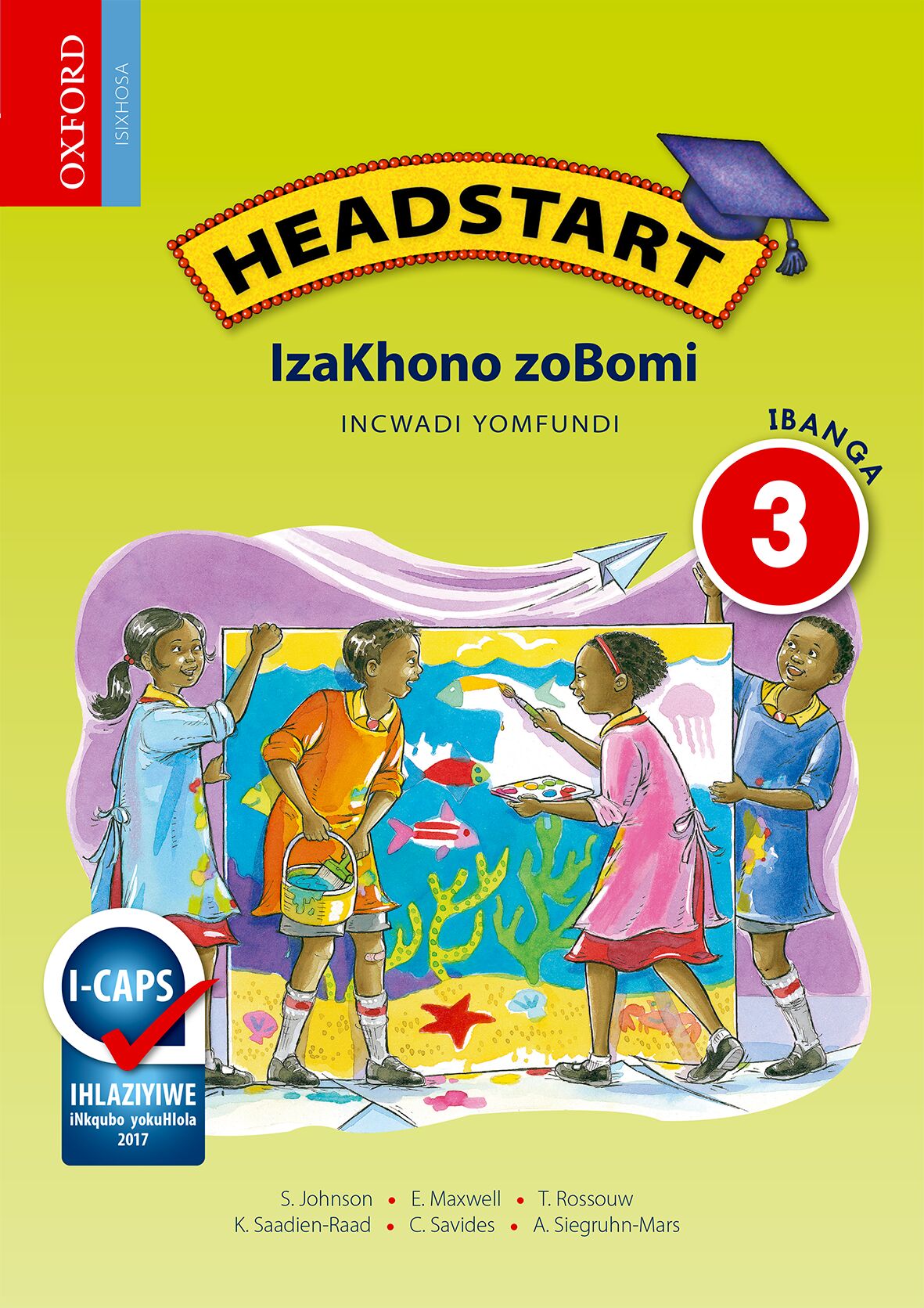 Headstart Life Skills Gr3 LB (Xhosa) ISBN/SKU: 9780199043767