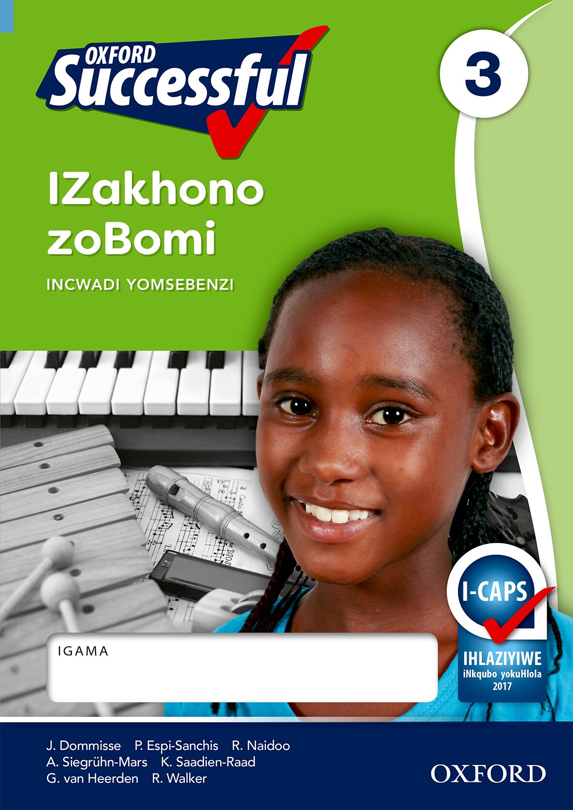 Oxford Successful Life Skills Gr3 Wbk (Xhosa) ISBN/SKU: 9780199044443