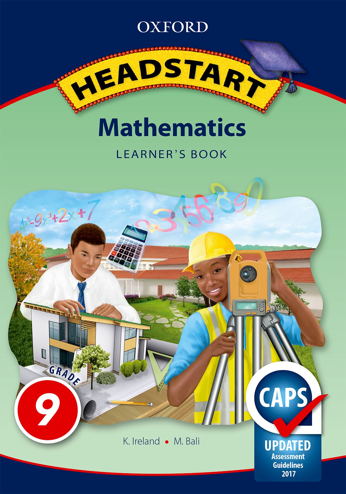 Oxford Headstart Maths Gr9 LB (CAPS) ISBN/SKU: 9780199044597