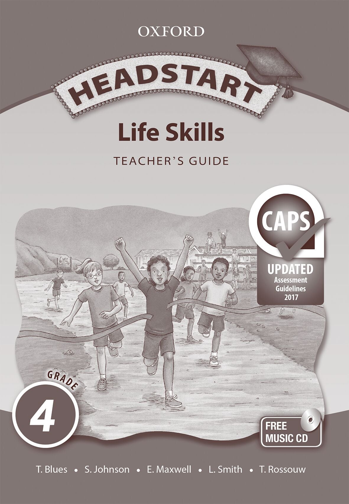 Headstart Life Skills Gr4 TB (CAPS) ISBN/SKU: 9780199044818
