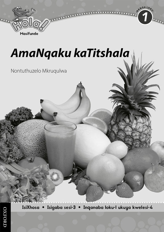 Hola Gr1 Teacher Notes for Pk 3 (Xho) ISBN/SKU: 9780199045051