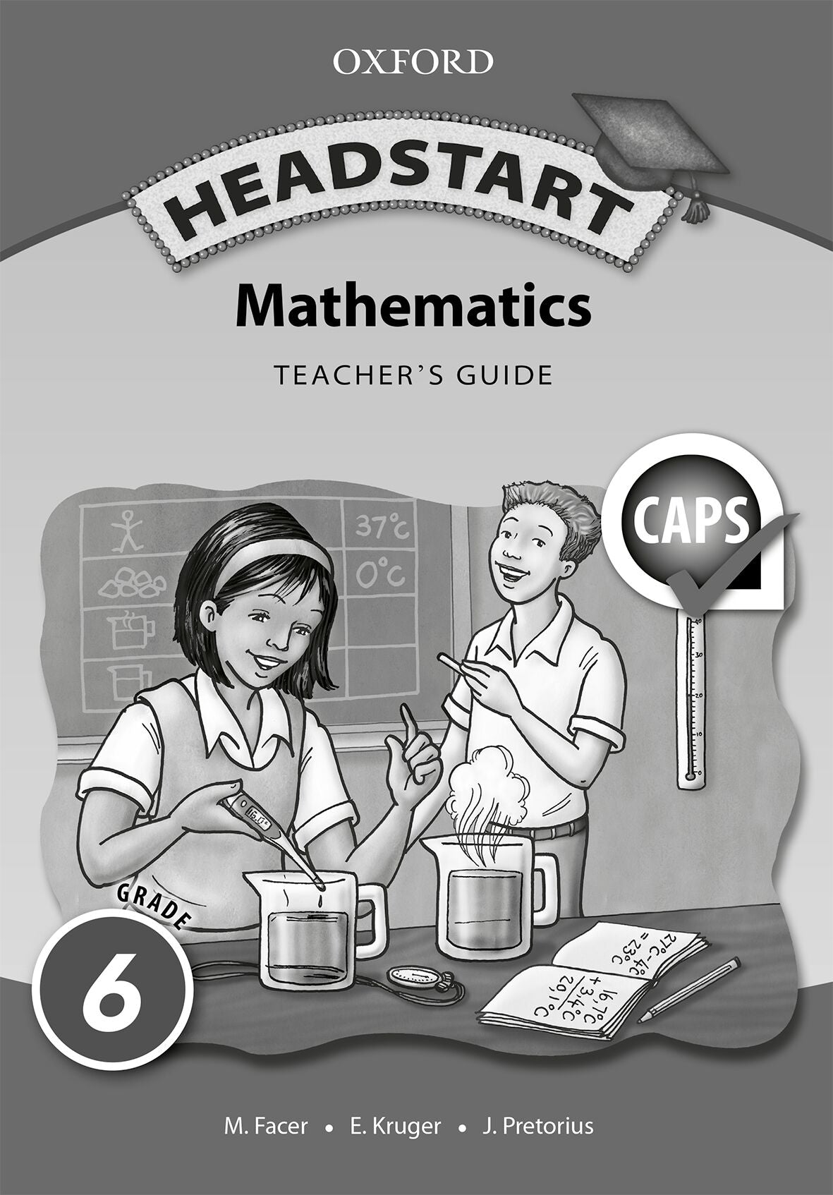 Oxford Headstart Maths Gr6 TB (CAPS) ISBN/SKU: 9780199045716