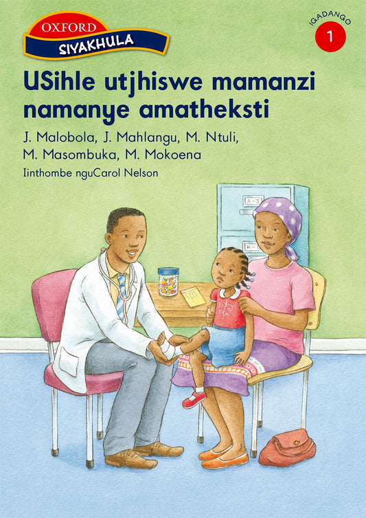 Oxford Siyakhula Stage 1 Reader Utjhis ISBN/SKU: 9780199046164