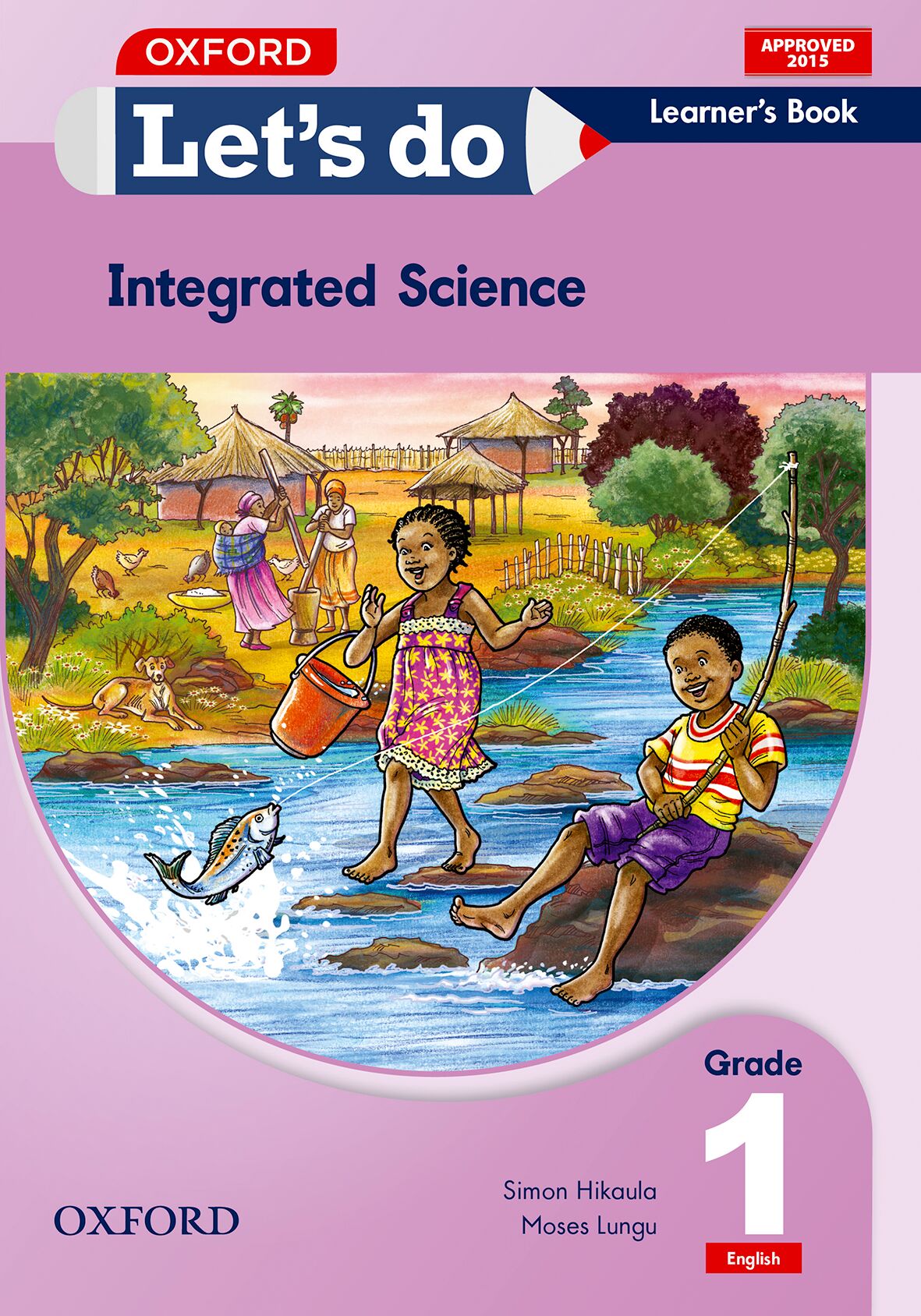 Let's do Intergrated Science  Gr1 LB - English (Zam) ISBN/SKU: 9780199046799