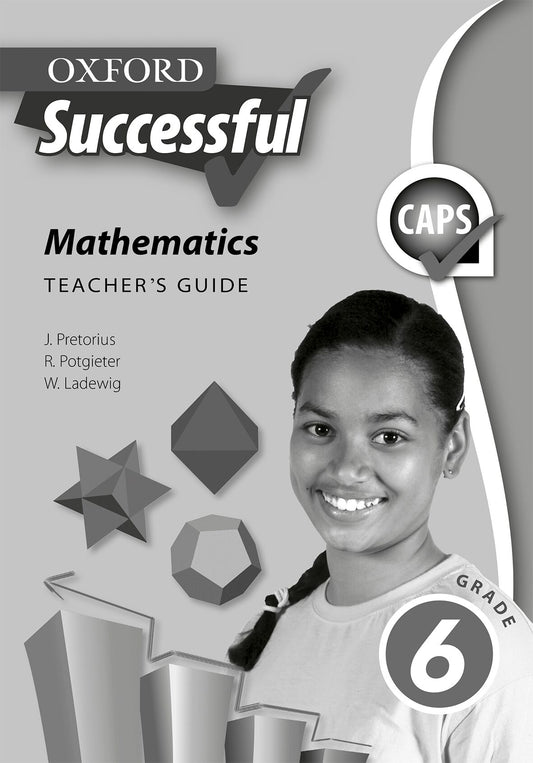 Oxford Successful Mathematics Gr6 TB (CAPS) ISBN/SKU: 9780199047017