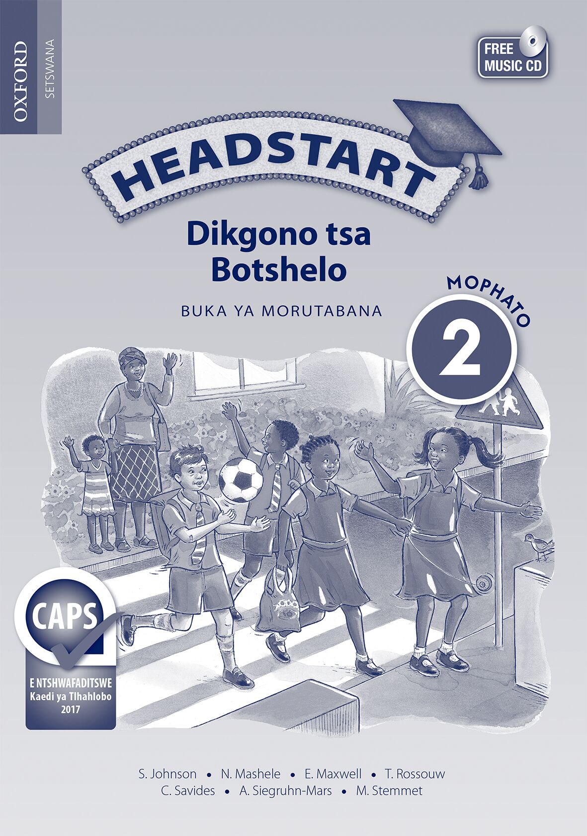 Headstart Life Skills Gr2 TG (Setswana) ISBN/SKU: 9780199047826