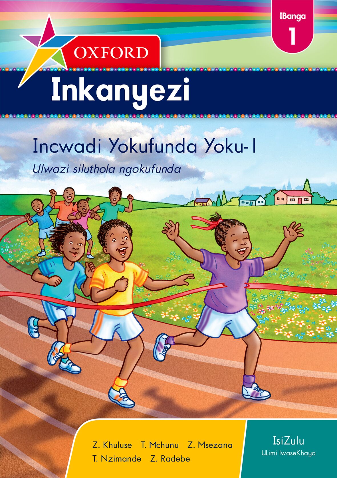 Oxford Inkanyezi Gr1 Reader 1 (Zul) ISBN/SKU: 9780199047840
