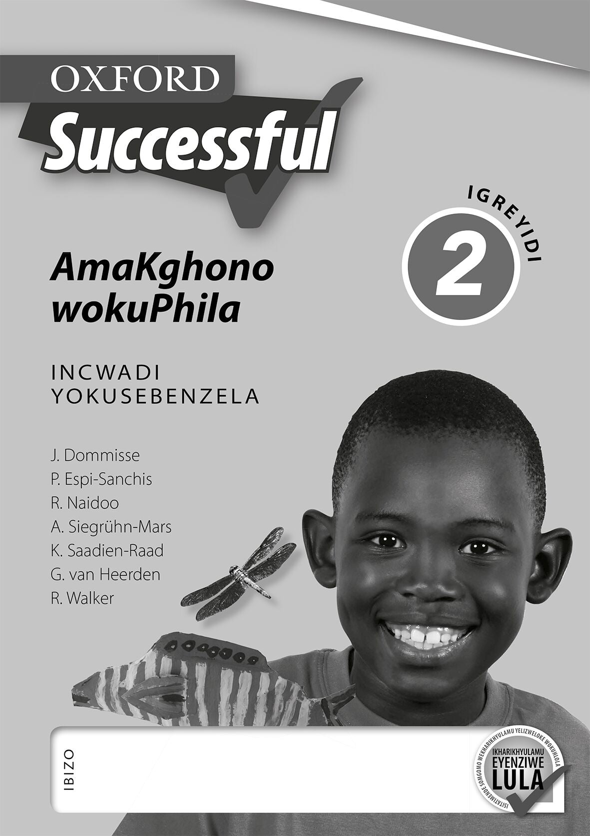 Oxford Successful Life Skills Gr2 Wbk (Ndebele) ISBN/SKU: 9780199047895