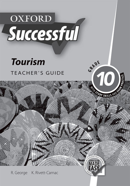 Oxford Successful Tourism Gr10 TG ISBN/SKU: 9780199048229