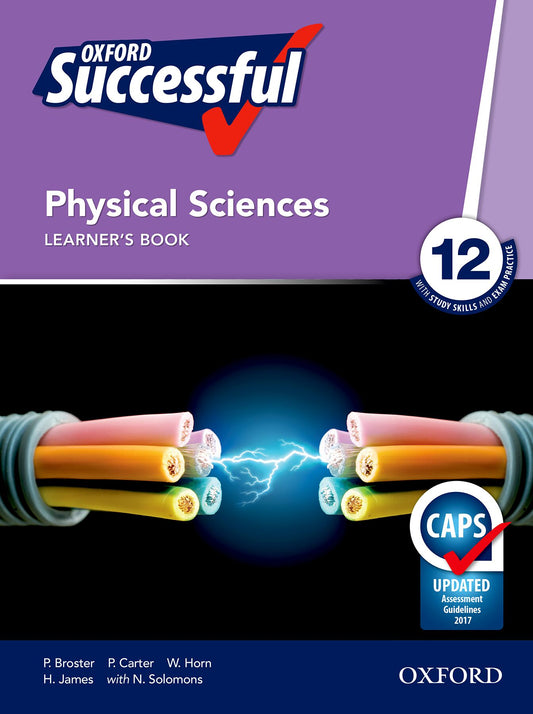 Oxford Successful Physical Sciences  Gr12 LB(CAPS) ISBN/SKU: 9780199048250