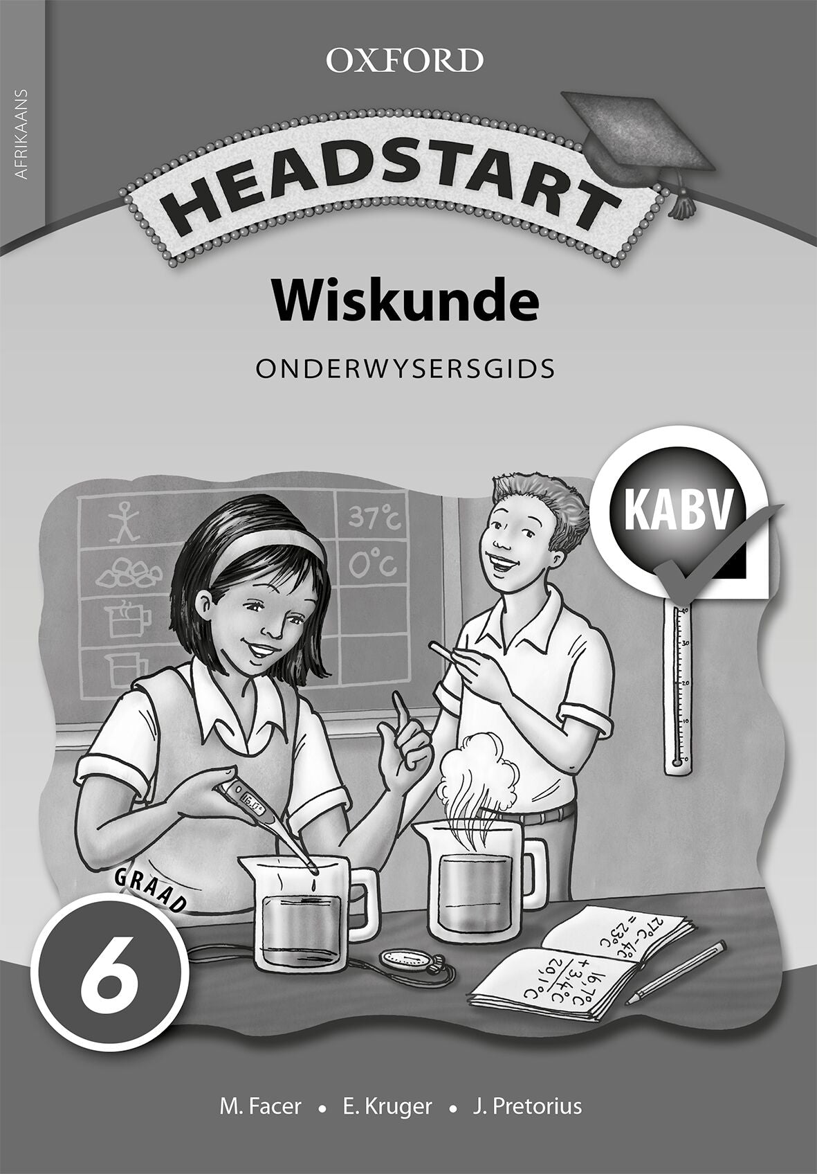 Headstart Wiskunde Gr6 OG (CAPS) ISBN/SKU: 9780199049257