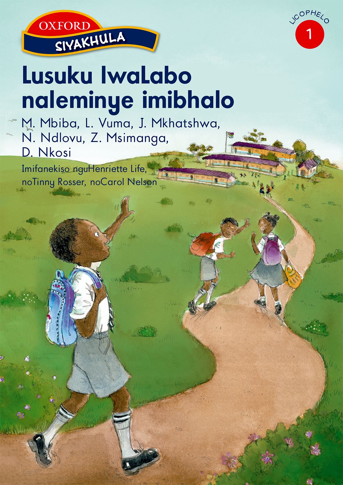 Oxford Siyakhula Stage 1 Reader Lusuku lw ISBN/SKU: 9780199049660