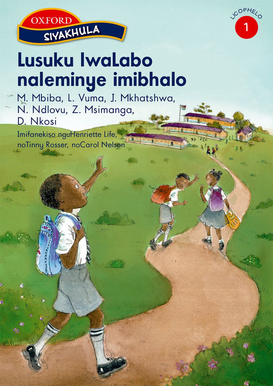 Oxford Siyakhula Stage 1 Reader Lusuku lw ISBN/SKU: 9780199049660