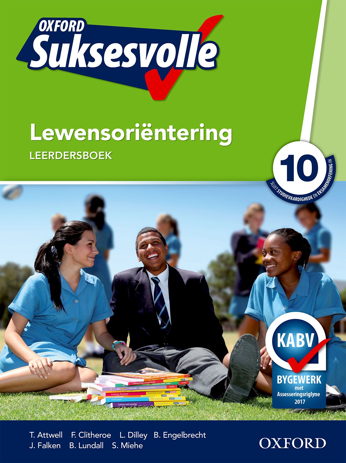 Oxford Suksesvolle Lewensorientering Gr10 LB ISBN/SKU: 9780199050734