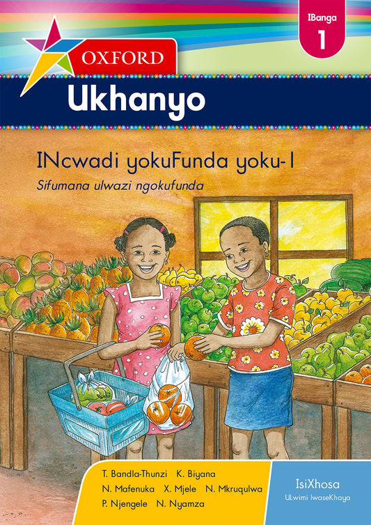 Oxford Ukhanyo Gr1 Reader 1 (Xho) ISBN/SKU: 9780199052752