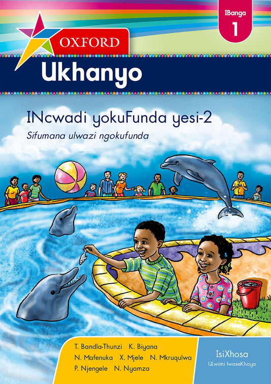 Oxford Ukhanyo Gr1 Reader 2 (Xho) ISBN/SKU: 9780199052769