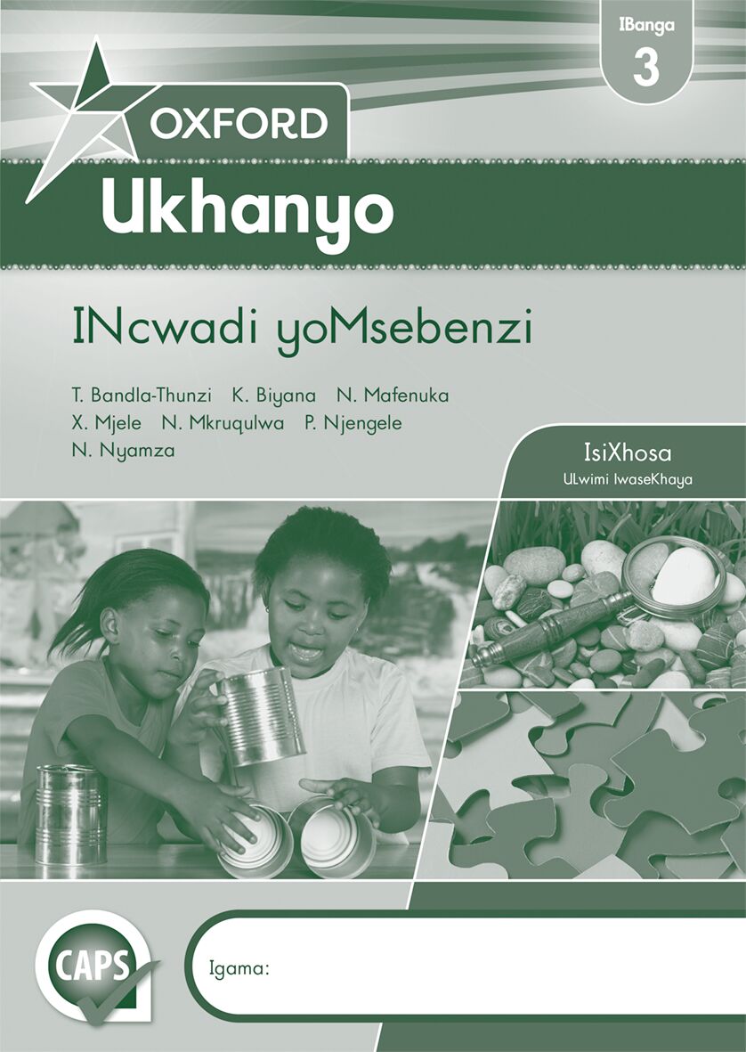 Oxford Ukhanyo Gr3 Wbk (Xho) ISBN/SKU: 9780199052967