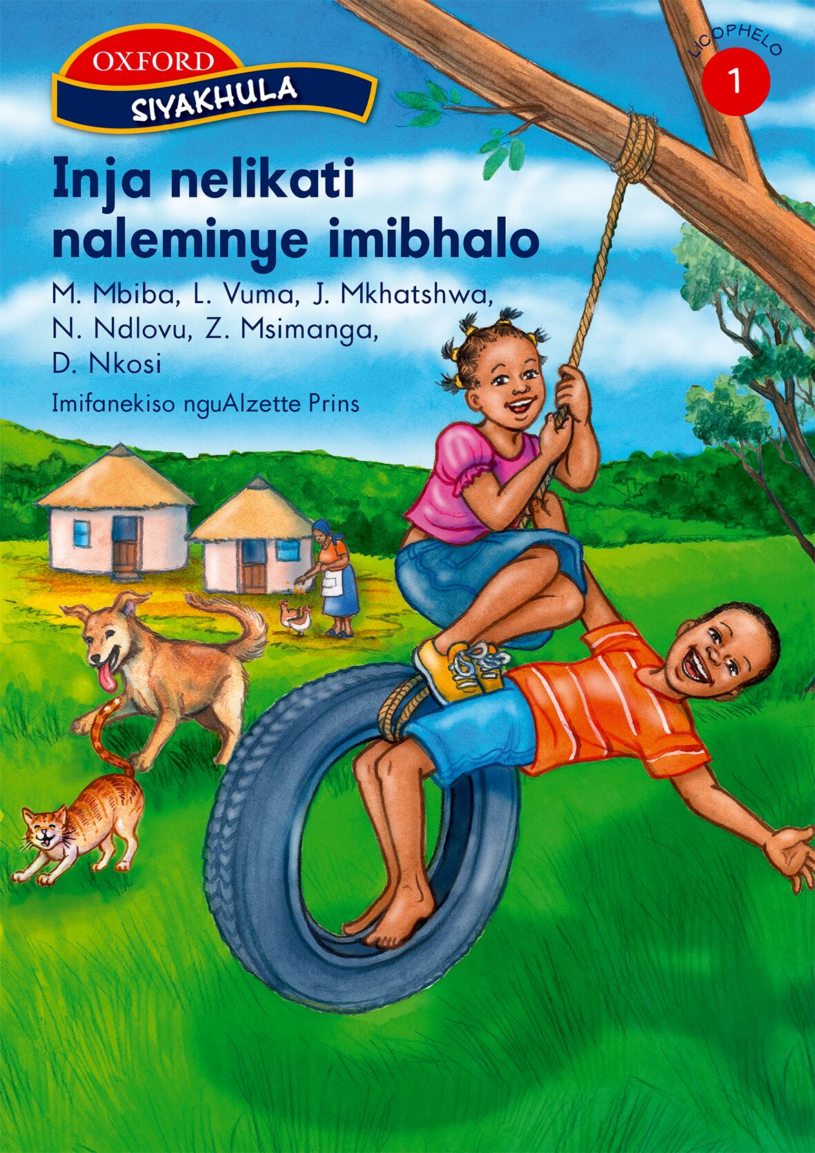 Oxford Siyakhula Stage 1 Reader Inja neli ISBN/SKU: 9780199053766