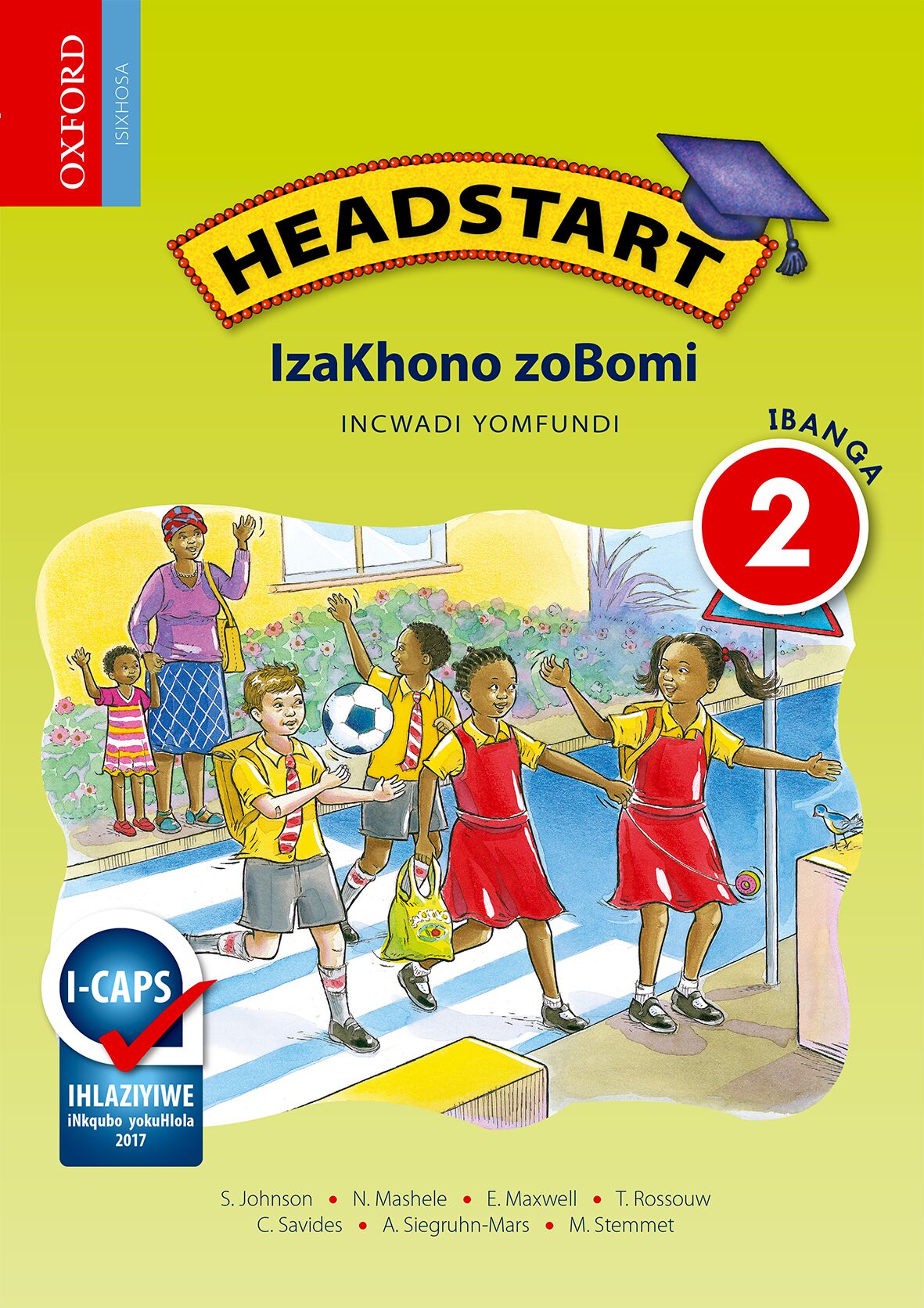Headstart Life Skills Gr2 LB (Xho)(CAPS) ISBN/SKU: 9780199054053