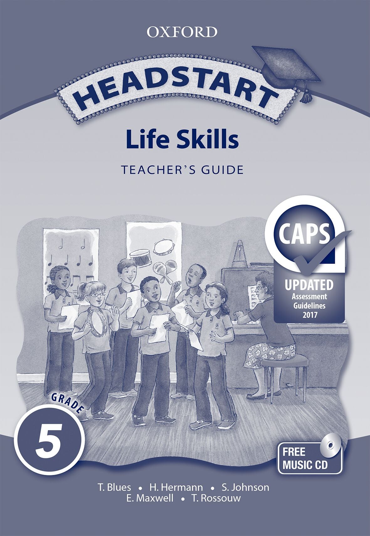 Headstart Life Skills Gr5 TB (CAPS) ISBN/SKU: 9780199054473