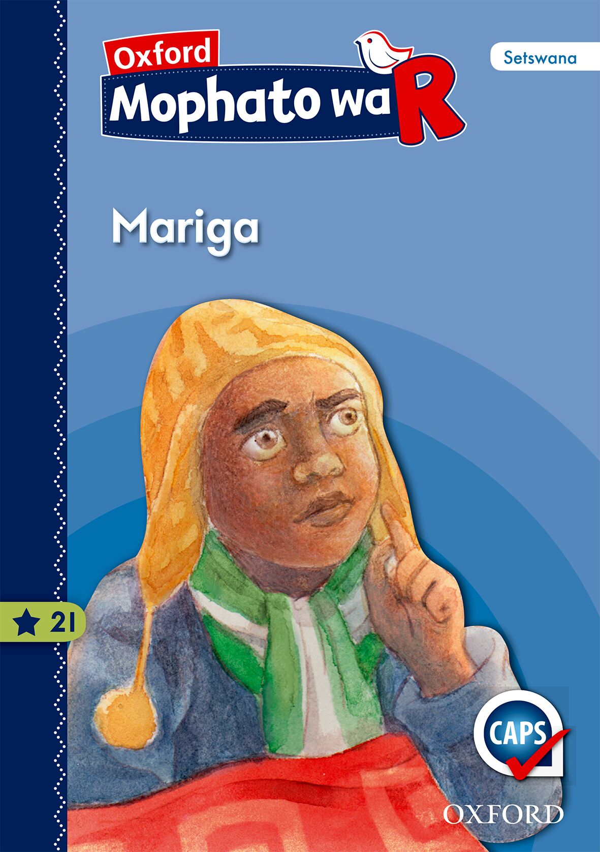 Oxford Gr R Reader 21 (Setswana) ISBN/SKU: 9780199055371