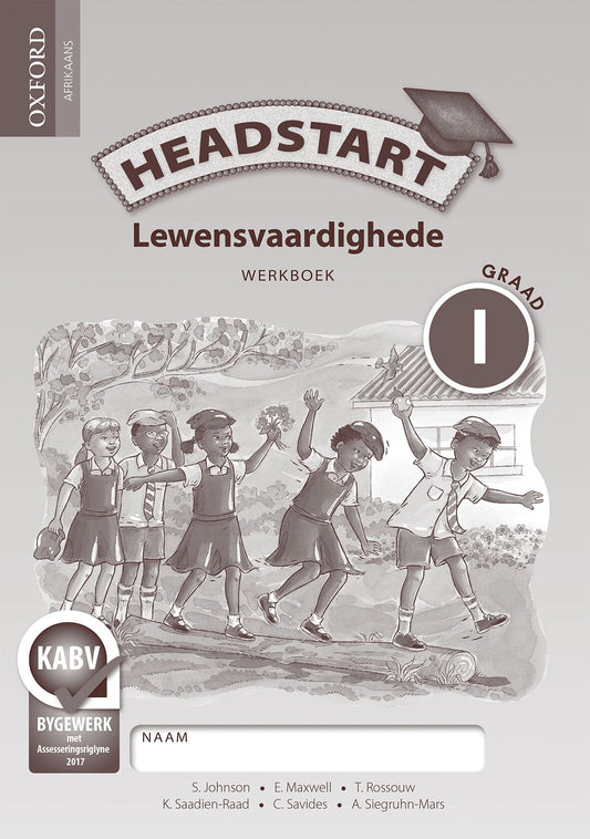 Headstart Life Skills Gr1 WB (Afrikaans)(CAPS) ISBN/SKU: 9780199056187