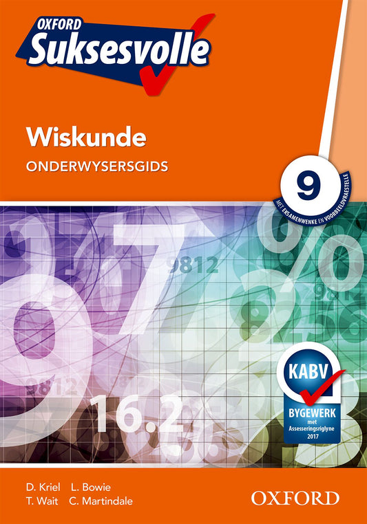 Oxford Suksesvolle Wiskunde Gr9 OG (CAPS) ISBN/SKU: 9780199056545