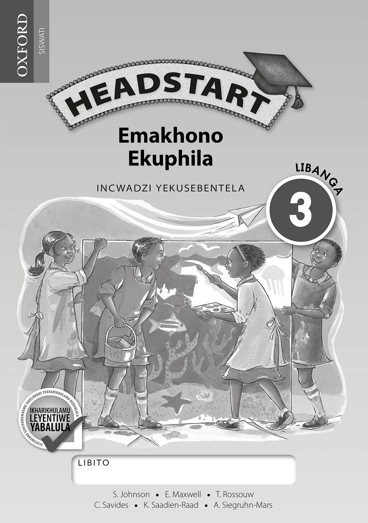 Headstart Life Skills Gr3 WB (SiS)(CAPS) ISBN/SKU: 9780199056804