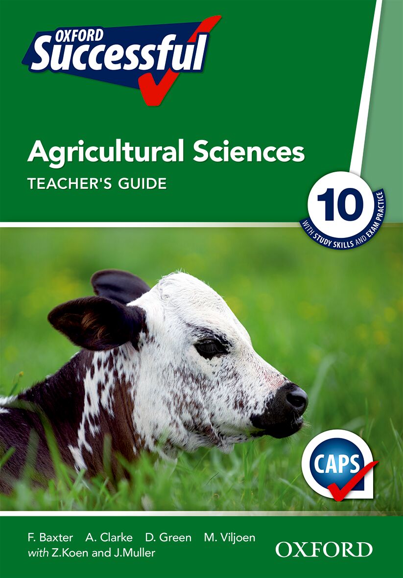 Oxford Successful Agricultural Sciences  Gr10 TG ISBN/SKU: 9780199056941