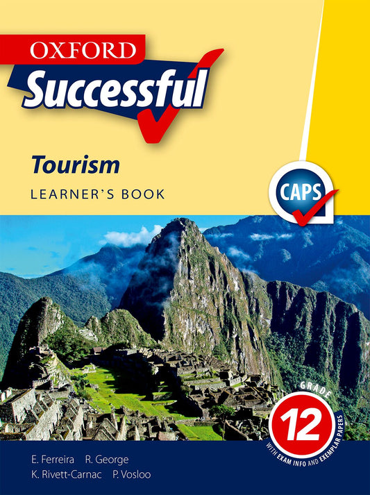 Oxford Successful Tourism Gr12 LB 2e (CAPS) ISBN/SKU: 9780199057030
