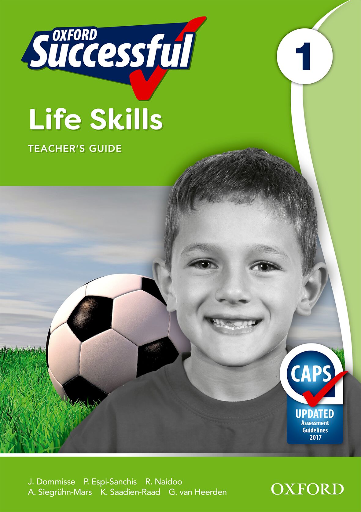 Oxford Successful Life Skills Gr1 TG (CAPS) ISBN/SKU: 9780199057344