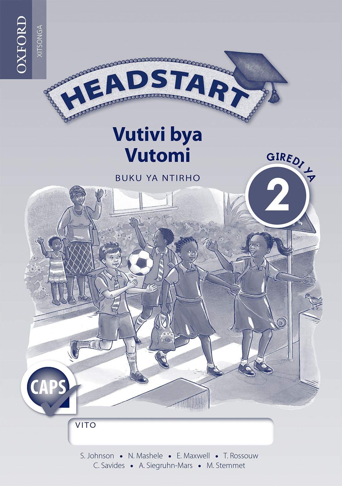 Headstart Life Skills Gr2 WB (Xit)(CAPS) ISBN/SKU: 9780199057771