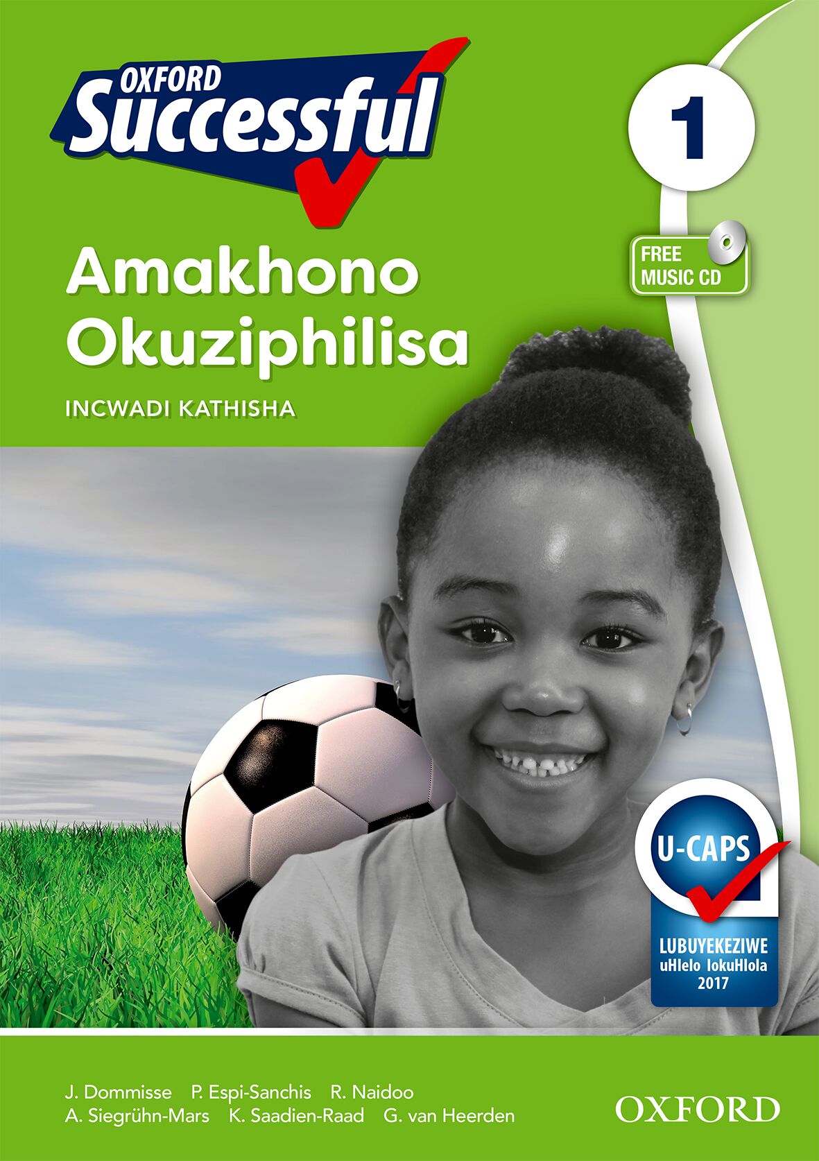 Oxford Successful Life Skills Gr1 TB (Zul) (CAPS) ISBN/SKU: 9780199057795