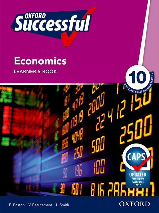 Oxford Successful Economics Gr10 LB (CAPS) ISBN/SKU: 9780199058884