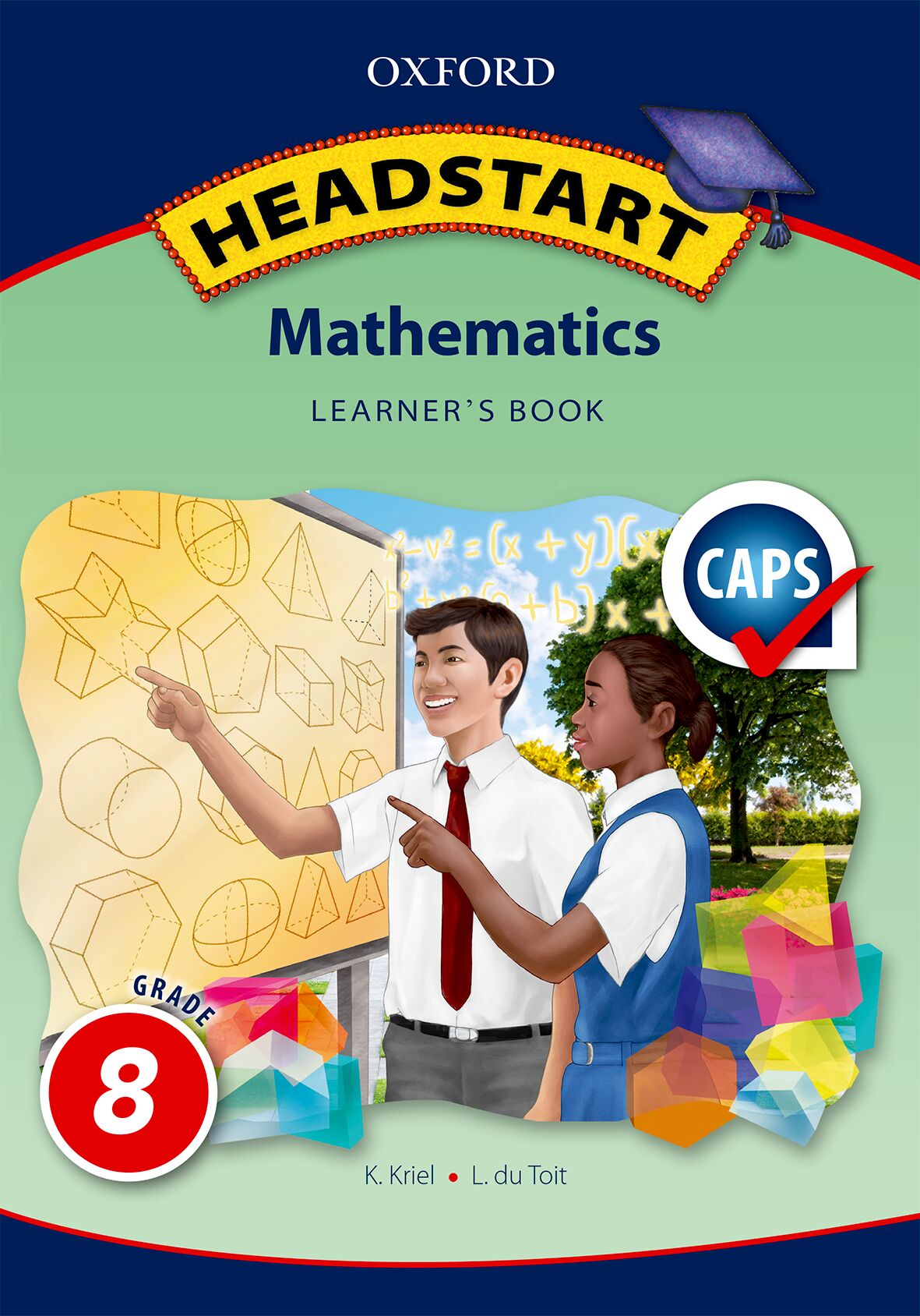 Oxford Headstart Maths Gr8 LB (CAPS) ISBN/SKU: 9780199059034