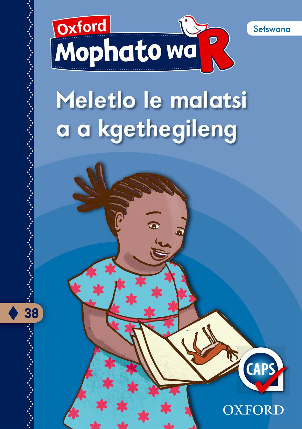 Oxford Gr R Reader 38 (Setswana) ISBN/SKU: 9780199075706