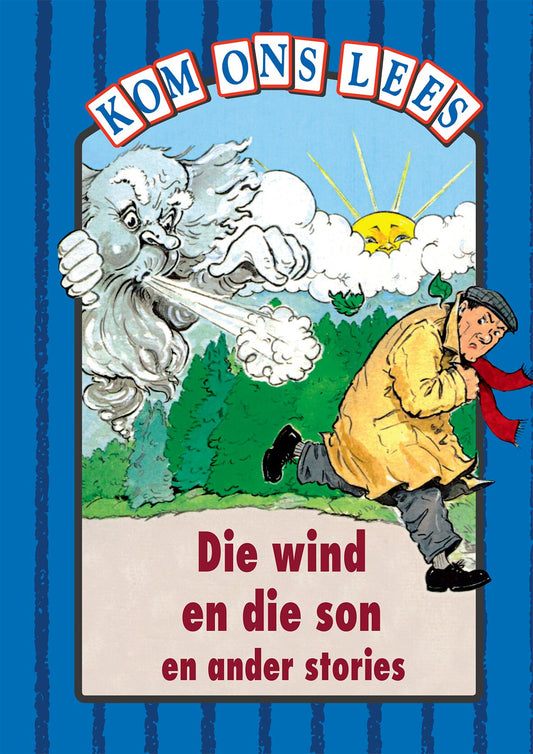 Kom Ons Lees Blou Vlak Wind en die Son ISBN/SKU: 9780333589885