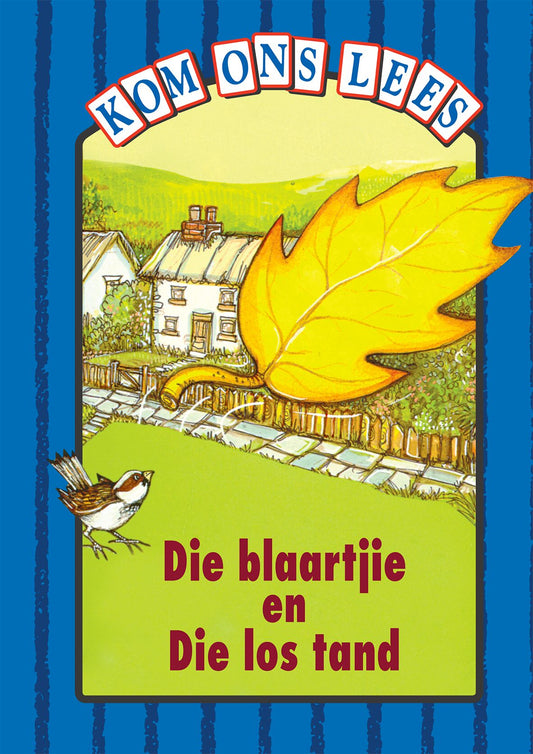 Kom Ons Lees Blou Vlak Die Blaartjie en Die ISBN/SKU: 9780333589892