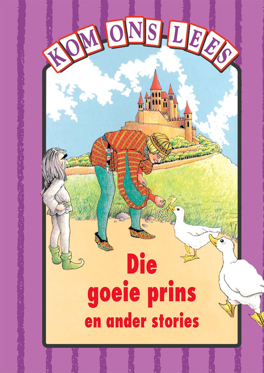 Kom Ons Lees PeReading Scheme  Vlak die Goeie Prins ISBN/SKU: 9780333590027