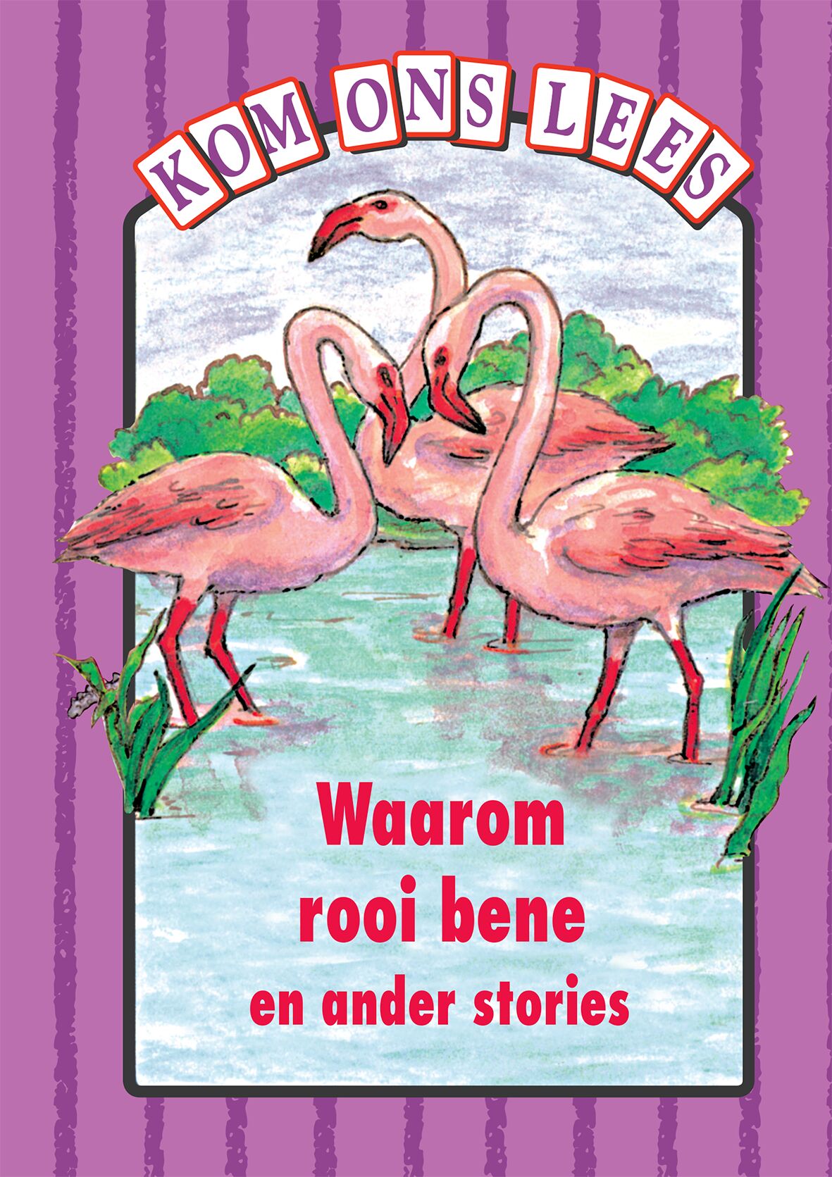 Kom Ons Lees PeReading Scheme  Vlak Waarom Rooi Bene ISBN/SKU: 9780333590065