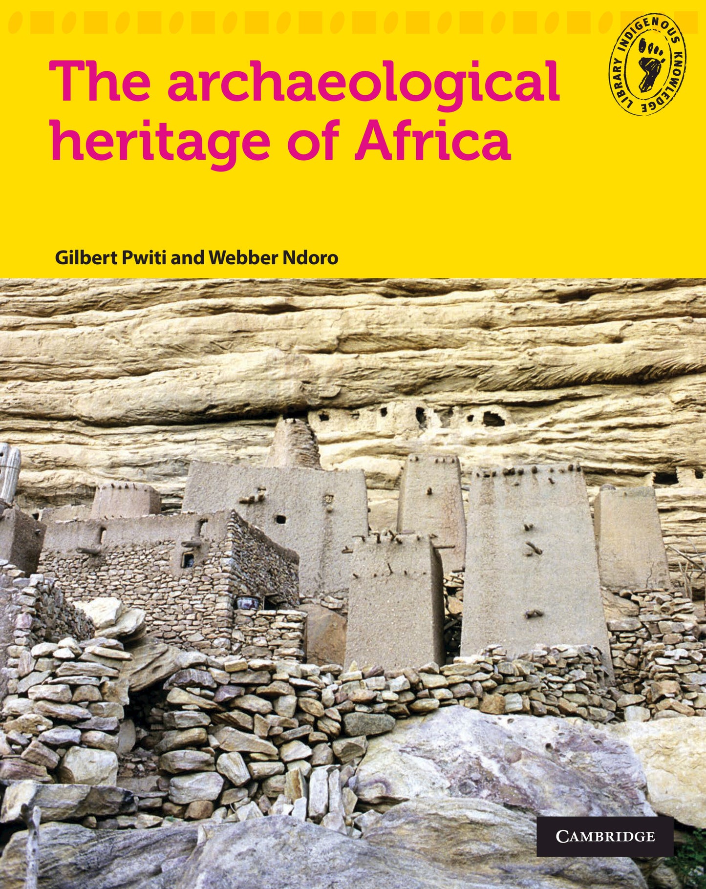 The Archaeological Heritage of Africa ISBN/SKU:9780521128445
