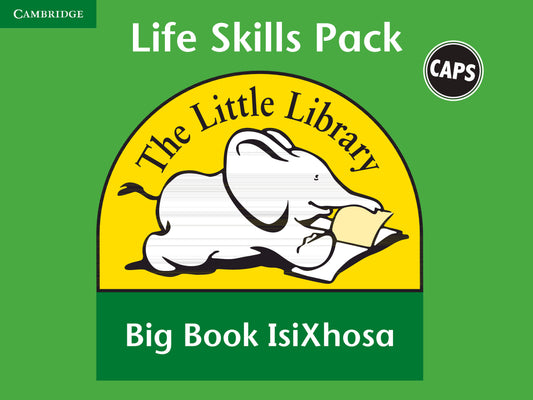Little Library Life Skills Big Book Pack (IsiXhosa) ISBN/SKU:9780521129664
