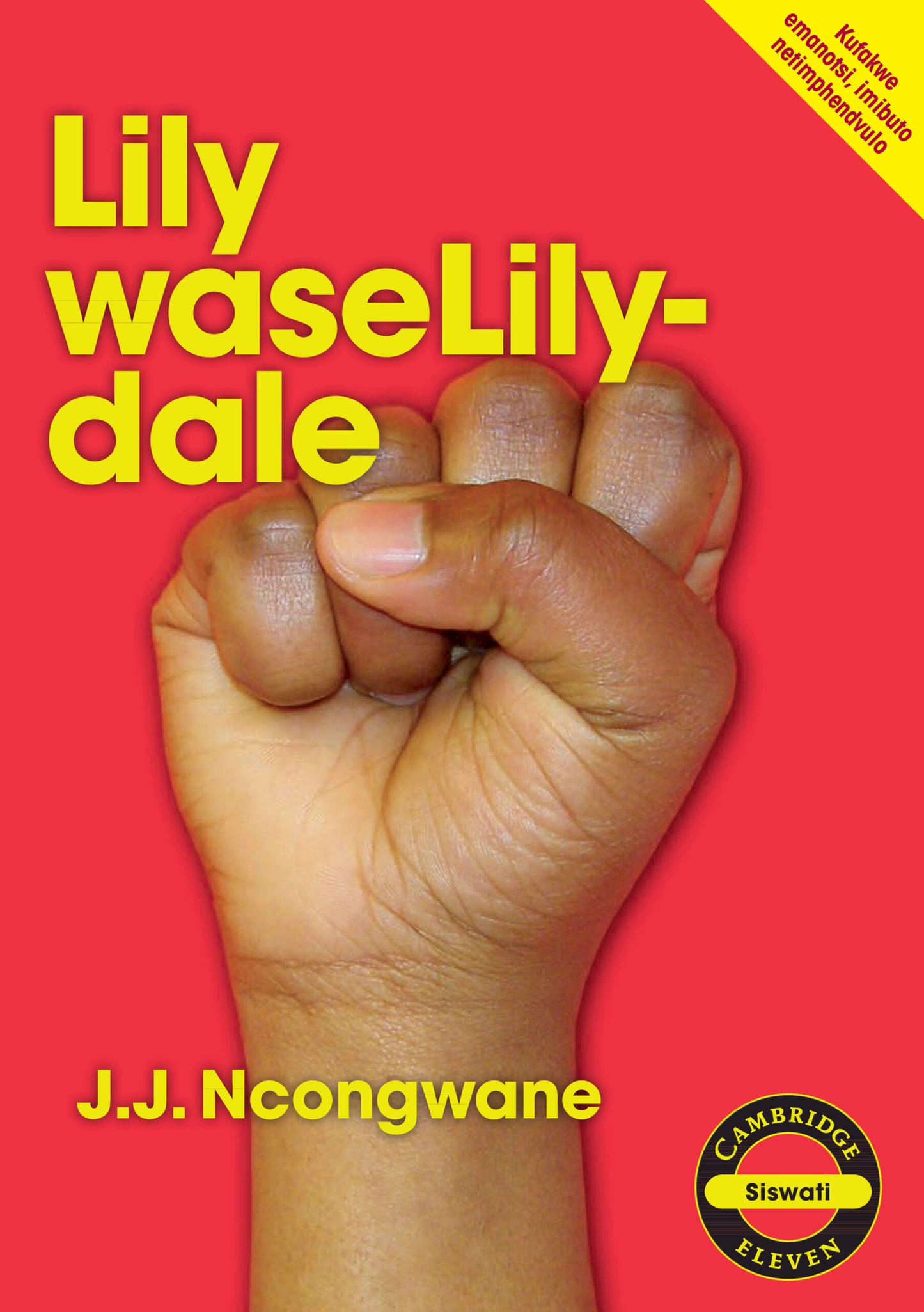 Lily waseLilydale (Siswati) ISBN/SKU:9780521137621