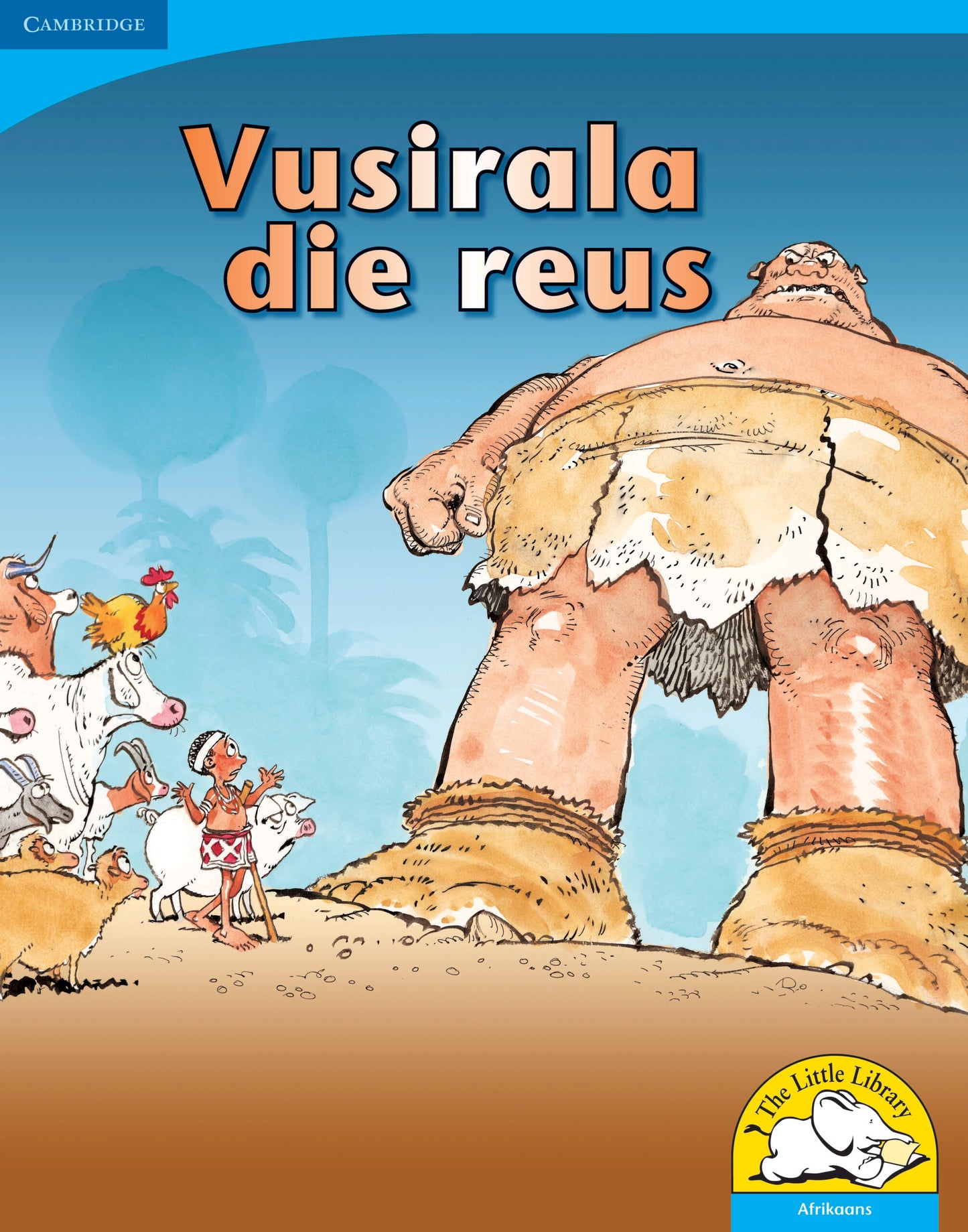 Vusirala die Reus (Big Book version) ISBN/SKU:9780521154390