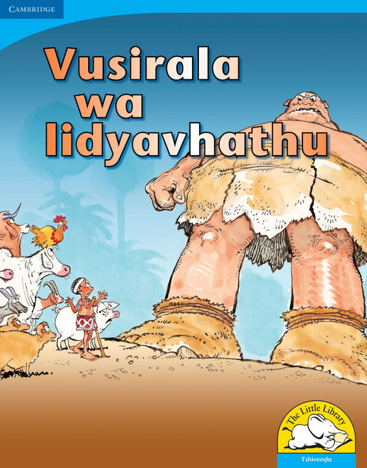 Vusirala wa lidyavhathu (Big Book version) ISBN/SKU:9780521155786