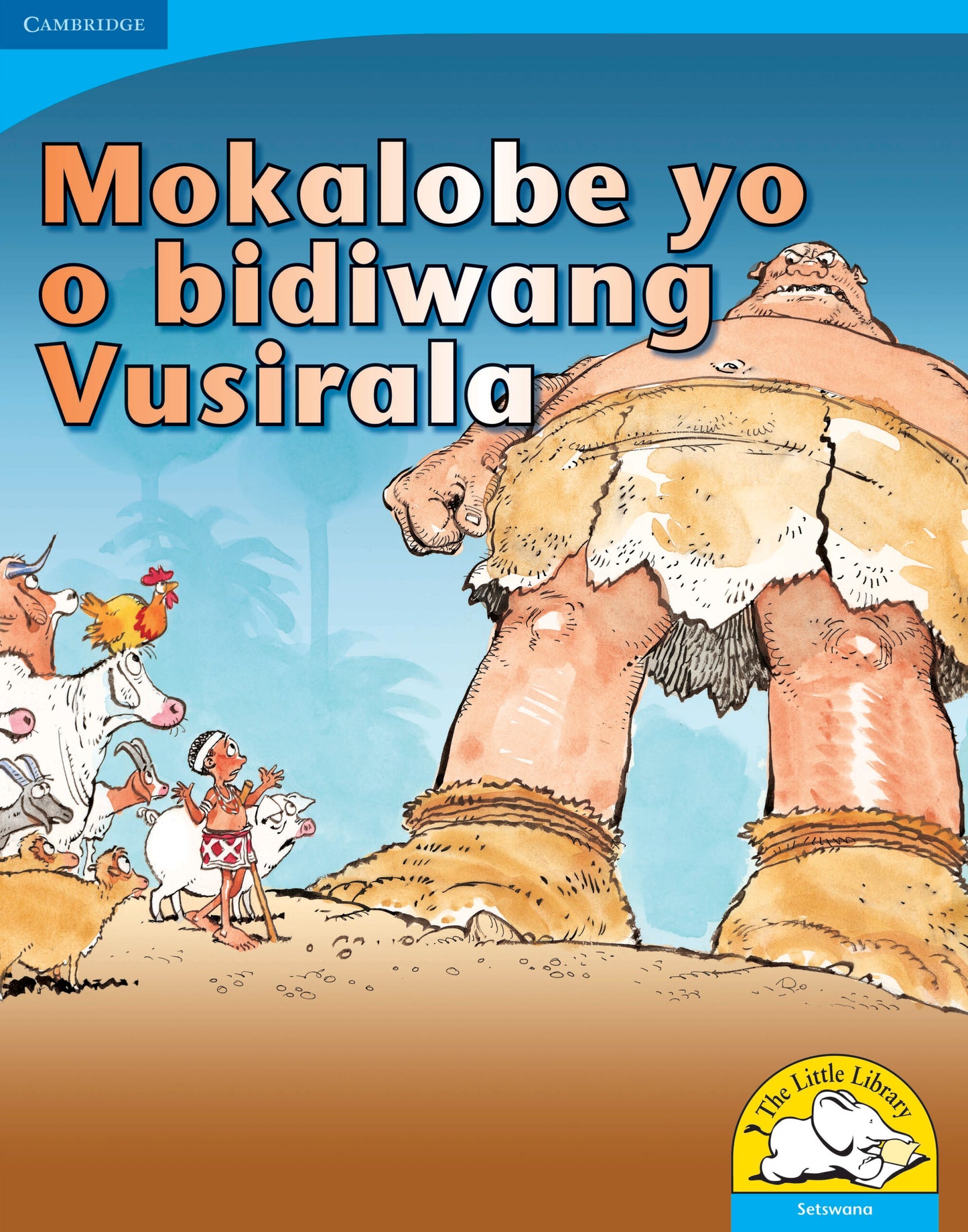 Mokalobe yo o bidiwang Vusirala (Big Book version) ISBN/SKU:9780521155816